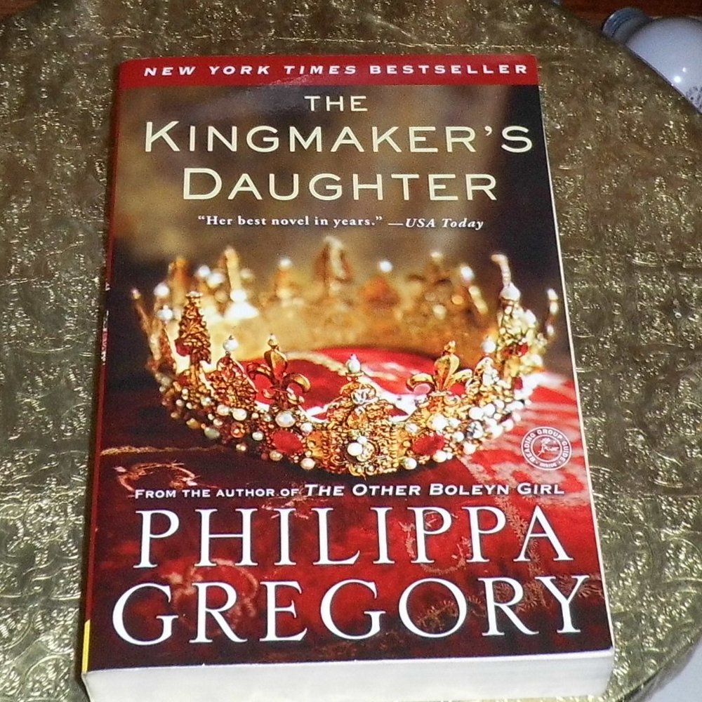 Book - "The Kingmaker's Daughter"